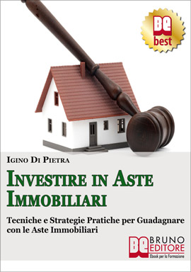 Ebook Investire in Aste Immobiliari