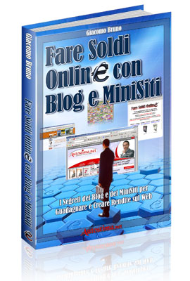 Libro Fare Soldi Online con Blog e MiniSiti
