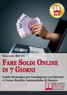 Fare soldi online in 7 giorni Ebook