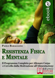 Resistenza Fisica e Mentale
