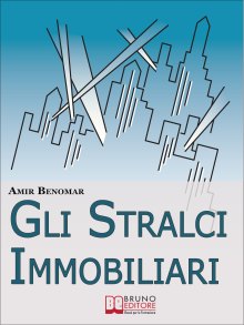 Gli Stralci Immobiliari