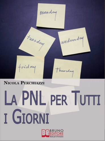 La PNL per Tutti i Giorni