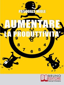 Aumentare la Produttività