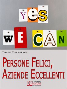 Persone Felici, Aziende Eccellenti