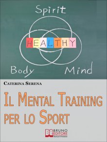 Il Mental Training per lo Sport