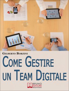 Come Gestire un Team Digitale