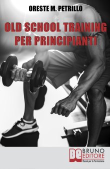 Old School Training per Principianti