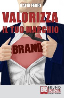 Valorizza il Tuo Marchio