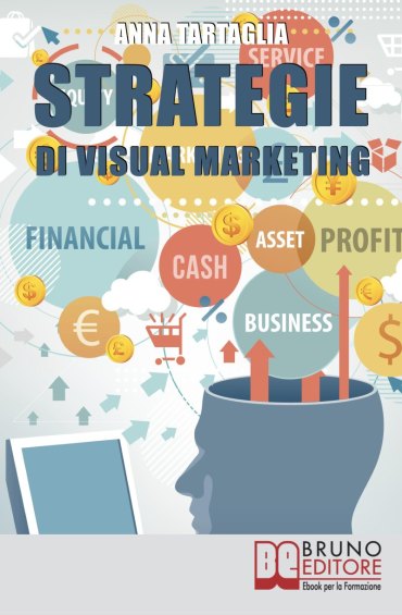 Strategie di Visual Marketing Strategie di Visual Marketing
