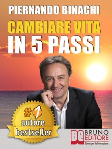 Cambiare Vita in 5 Passi