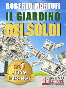Il Giardino Dei Soldi