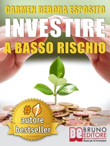 Investire A Basso Rischio
