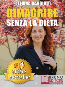 Dimagrire Senza La Dieta