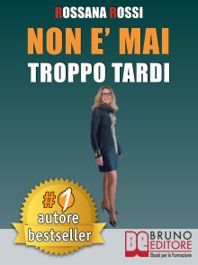 Non È Mai Troppo Tardi