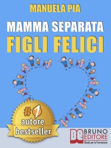 Mamma Separata Figli Felici