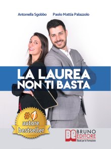 La Laurea Non Ti Basta