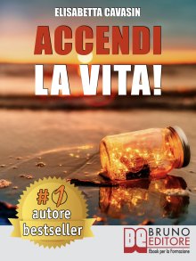 Accendi La Vita!