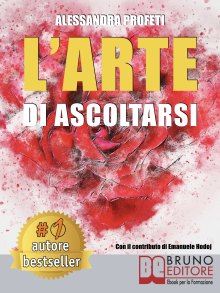 L’Arte Di Ascoltarsi