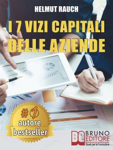 I 7 Vizi Capitali Delle Aziende