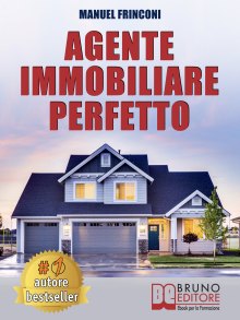 Agente Immobiliare Perfetto