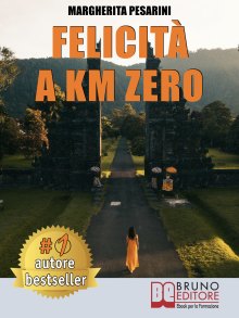 Felicità A Km Zero