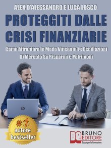 Proteggiti Dalle Crisi Finanziarie