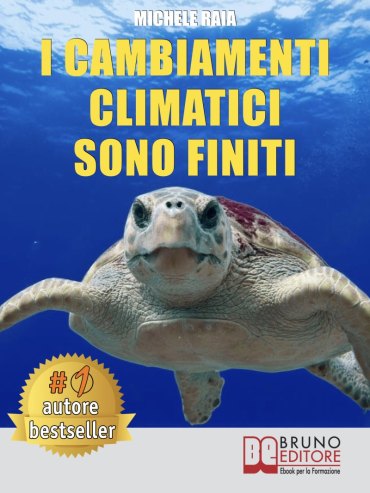 I Cambiamenti Climatici Sono Finiti I Cambiamenti Climatici Sono Finiti