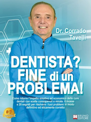 Dentista? Fine Di Un Problema! Dentista? Fine Di Un Problema!