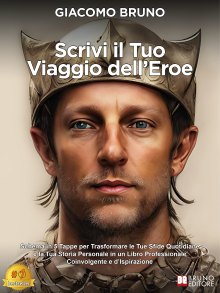 Scrivi Il Tuo Viaggio Dell’Eroe