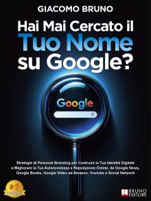 Hai Mai Cercato il Tuo Nome su Google?