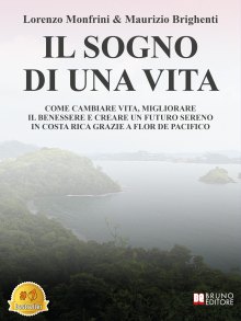 Il Sogno Di Una Vita