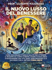 Il Nuovo Lusso Del Benessere