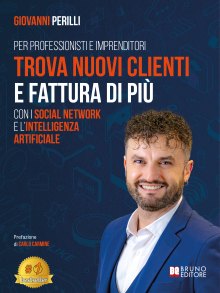 Trova Nuovi Clienti E Fattura Di Più Con I Social Network E L’Intelligenza Artificiale