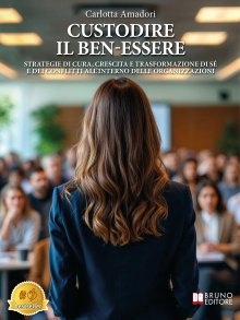 Custodire Il Ben-essere