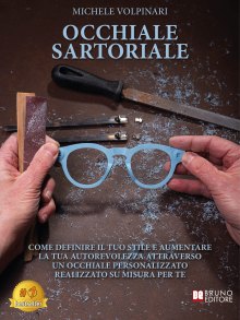 Occhiale Sartoriale
