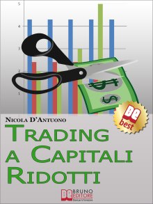 Trading a Capitali Ridotti