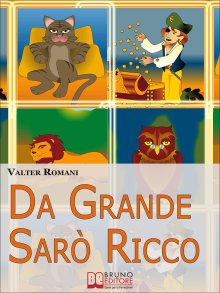 Da Grande Sarò Ricco