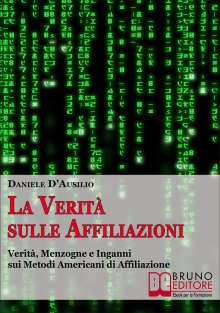 La Verità sulle Affiliazioni in Italia