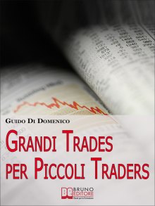 Grandi Trades per Piccoli Traders