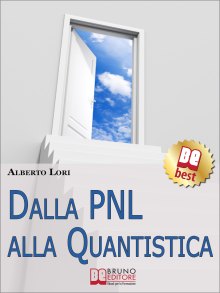 Dalla PNL alla Quantistica