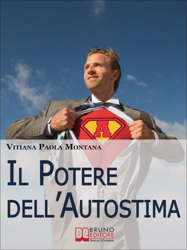 Il Potere dell’Autostima