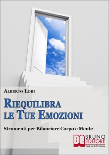 Riequilibra le Tue Emozioni