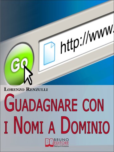 Guadagnare con i Nomi a Dominio