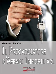 Il Procacciatore d’Affari Immobiliari