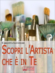 Scopri l’Artista che è in Te