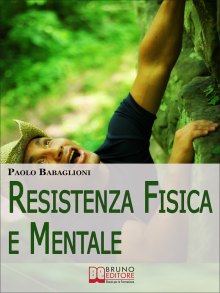 Resistenza Fisica e Mentale