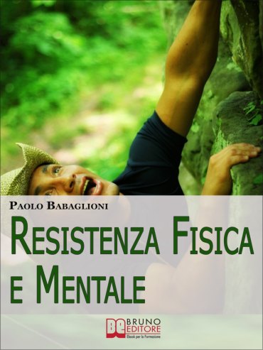 Resistenza Fisica e Mentale