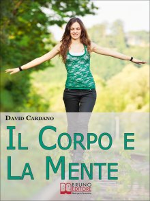Il Corpo e la Mente