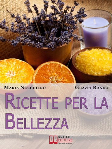 Ricette per la Bellezza