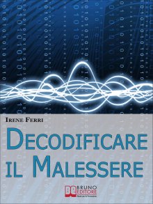Decodificare il Malessere